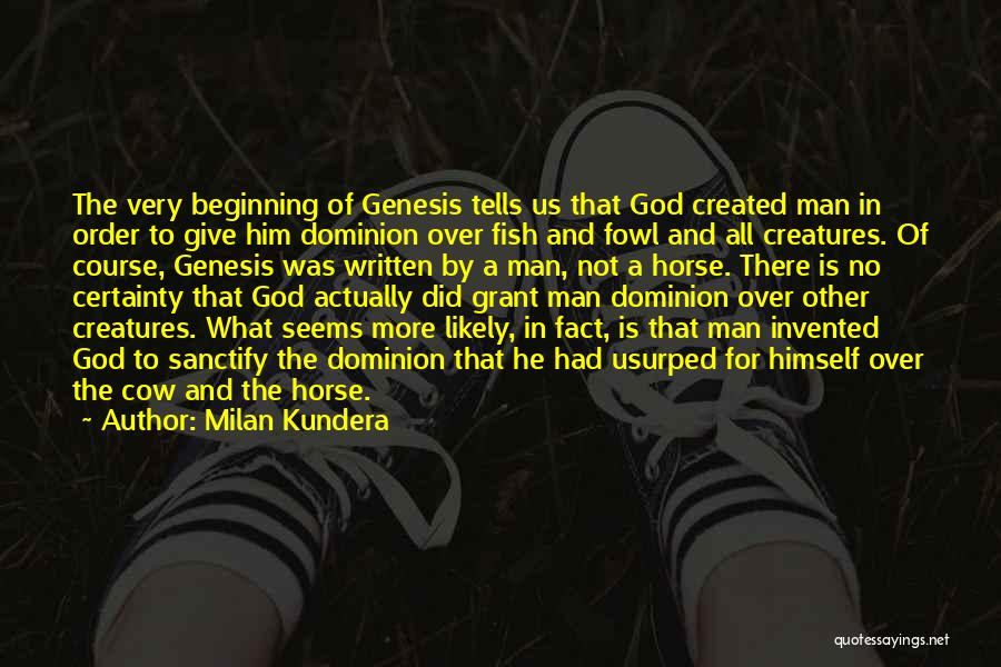 Sanctify Quotes By Milan Kundera