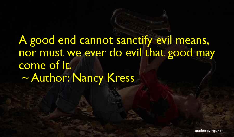 Sanctify Quotes By Nancy Kress