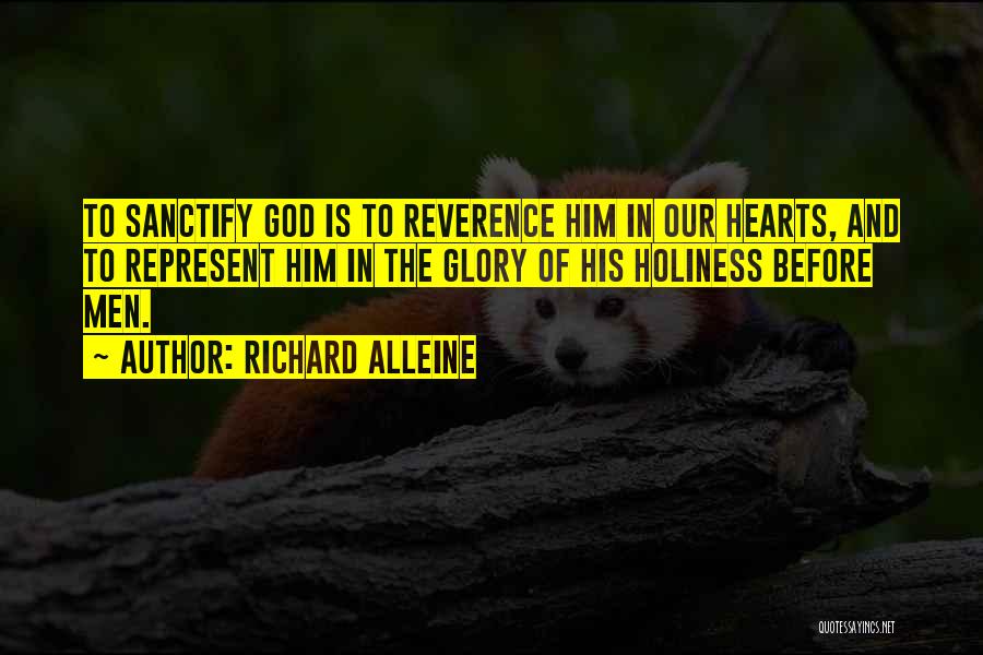 Sanctify Quotes By Richard Alleine