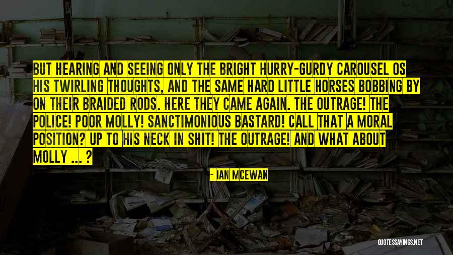 Sanctimonious Quotes By Ian McEwan