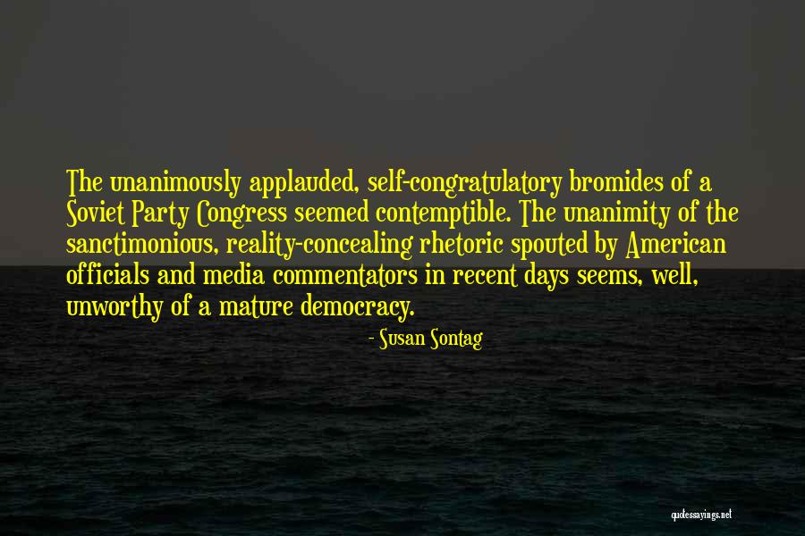 Sanctimonious Quotes By Susan Sontag