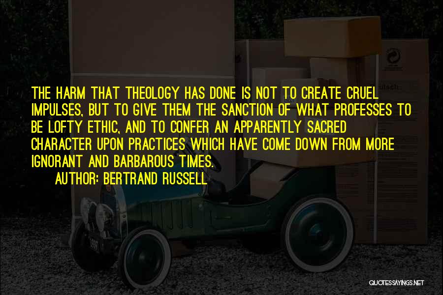 Sanction Quotes By Bertrand Russell