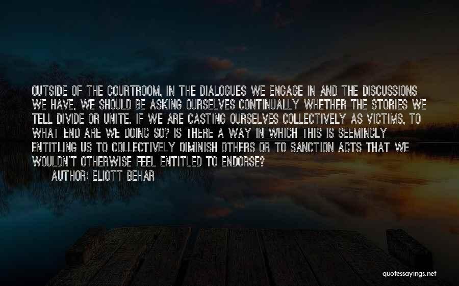 Sanction Quotes By Eliott Behar