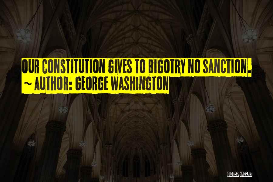 Sanction Quotes By George Washington