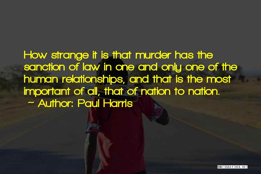 Sanction Quotes By Paul Harris