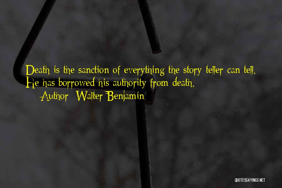 Sanction Quotes By Walter Benjamin
