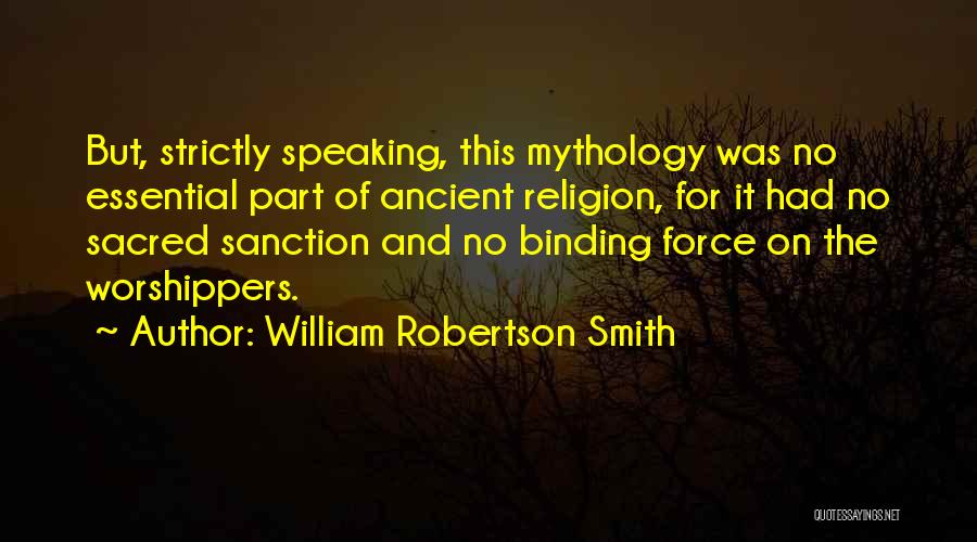 Sanction Quotes By William Robertson Smith