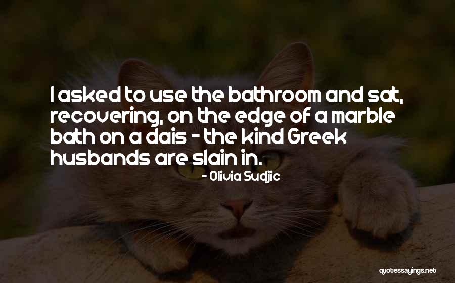 Sanctioned Countries Quotes By Olivia Sudjic Sanctioned Countries Quotes By Olivia Sudjic