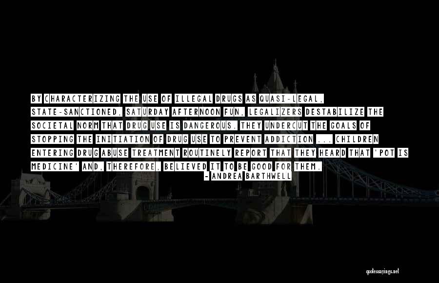 Sanctioned Quotes By Andrea Barthwell Sanctioned Quotes By Andrea Barthwell