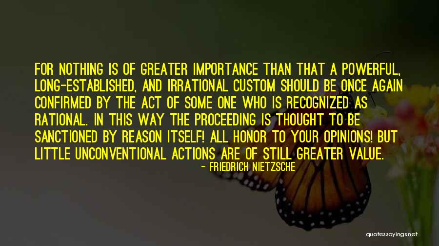 Sanctioned Quotes By Friedrich Nietzsche Sanctioned Quotes By Friedrich Nietzsche