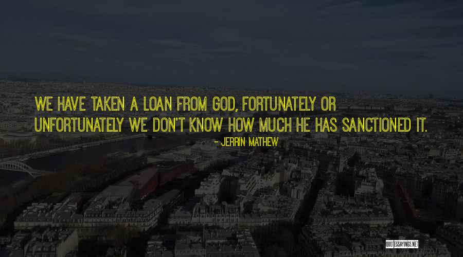 Sanctioned Quotes By Jerrin Mathew Sanctioned Quotes By Jerrin Mathew
