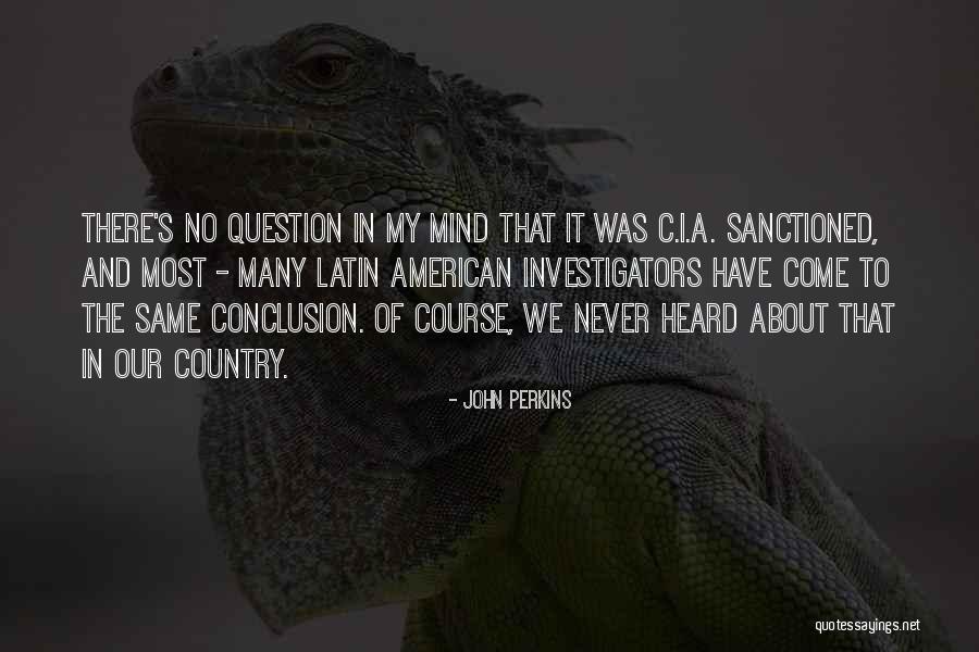 Sanctioned Quotes By John Perkins