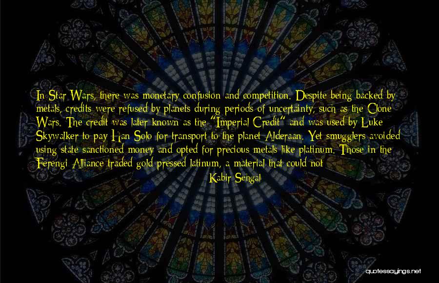 Sanctioned Quotes By Kabir Sehgal Sanctioned Quotes By Kabir Sehgal