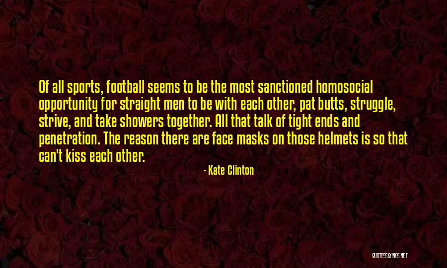 Sanctioned Quotes By Kate Clinton