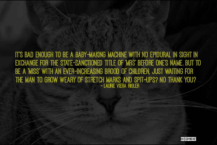 Sanctioned Quotes By Laurie Viera Rigler Sanctioned Quotes By Laurie Viera Rigler