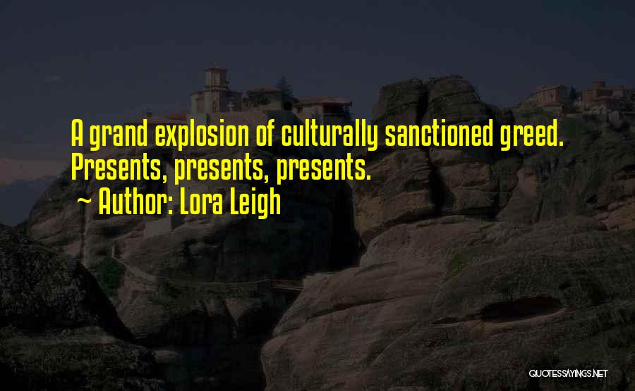 Sanctioned Quotes By Lora Leigh