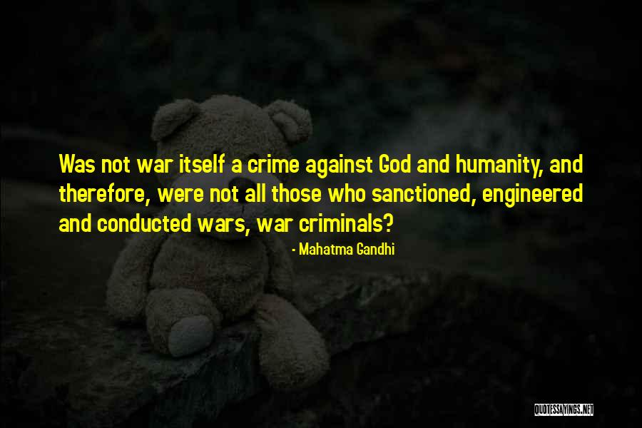 Sanctioned Quotes By Mahatma Gandhi