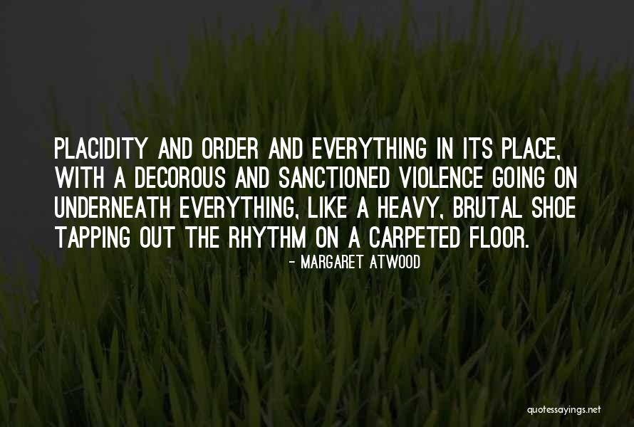 Sanctioned Quotes By Margaret Atwood Sanctioned Quotes By Margaret Atwood