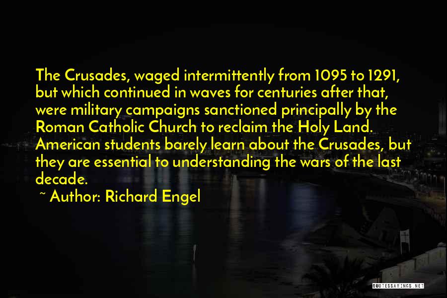 Sanctioned Quotes By Richard Engel