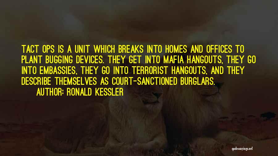 Sanctioned Quotes By Ronald Kessler