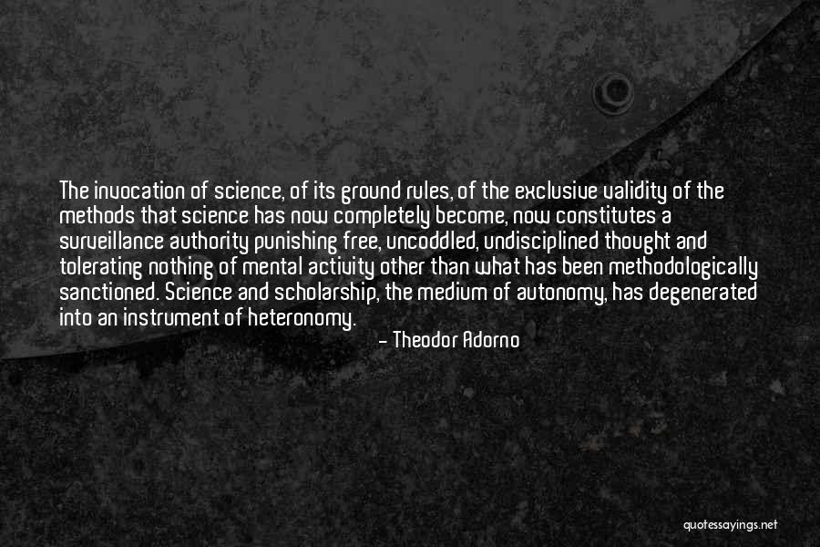 Sanctioned Quotes By Theodor Adorno