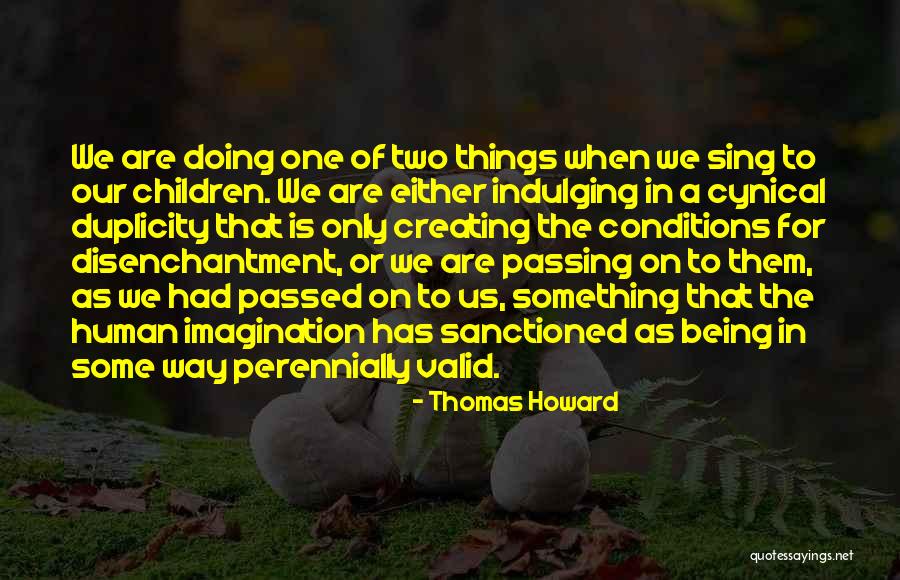 Sanctioned Quotes By Thomas Howard Sanctioned Quotes By Thomas Howard