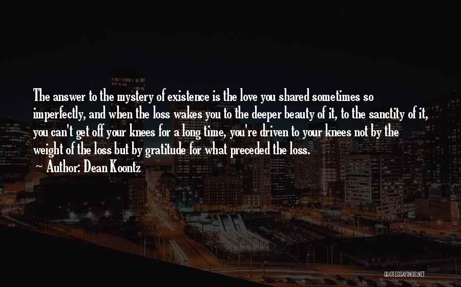 Sanctity Of Love Quotes By Dean Koontz