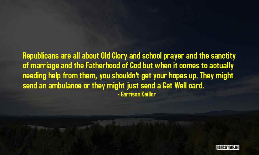 Sanctity Of Marriage Quotes By Garrison Keillor