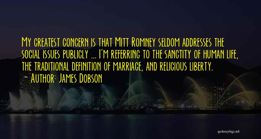 Sanctity Of Marriage Quotes By James Dobson
