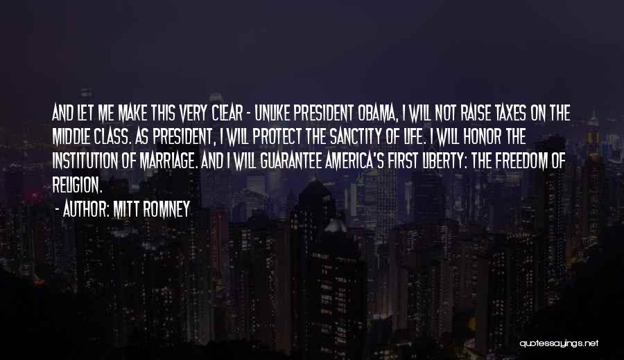 Sanctity Of Marriage Quotes By Mitt Romney