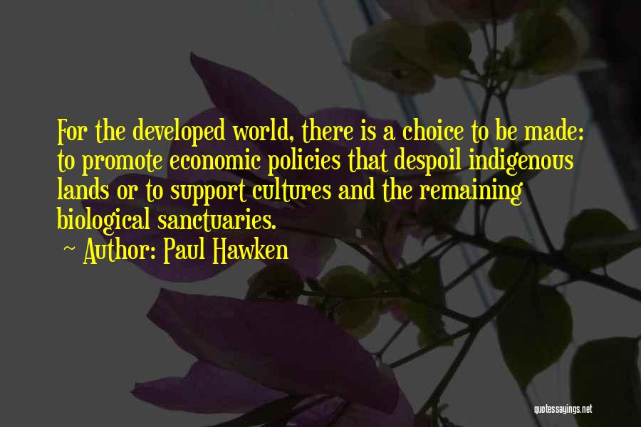 Sanctuaries Quotes By Paul Hawken