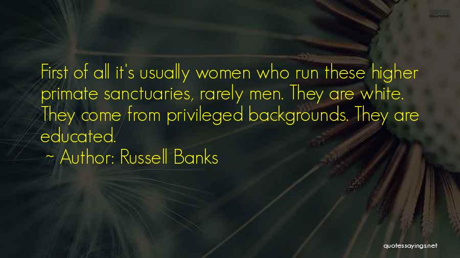 Sanctuaries Quotes By Russell Banks