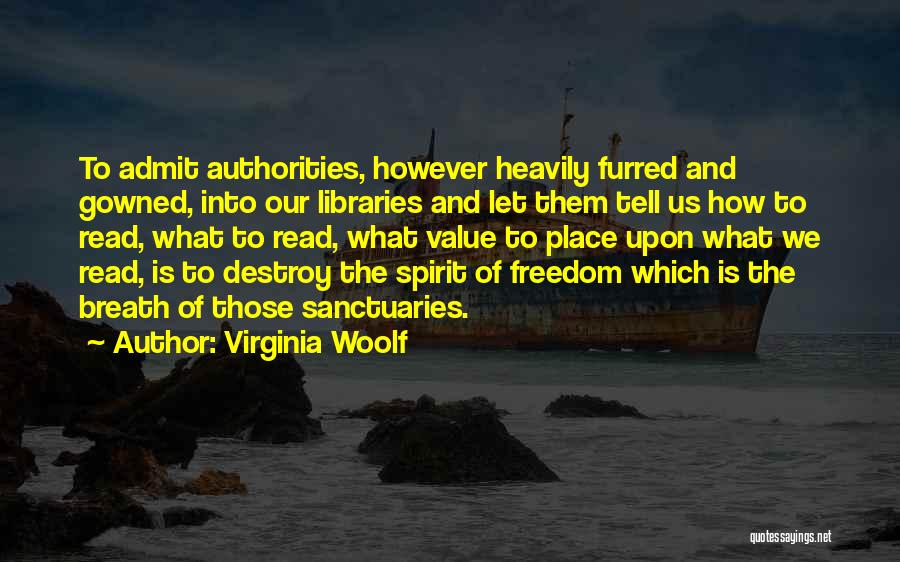 Sanctuaries Quotes By Virginia Woolf
