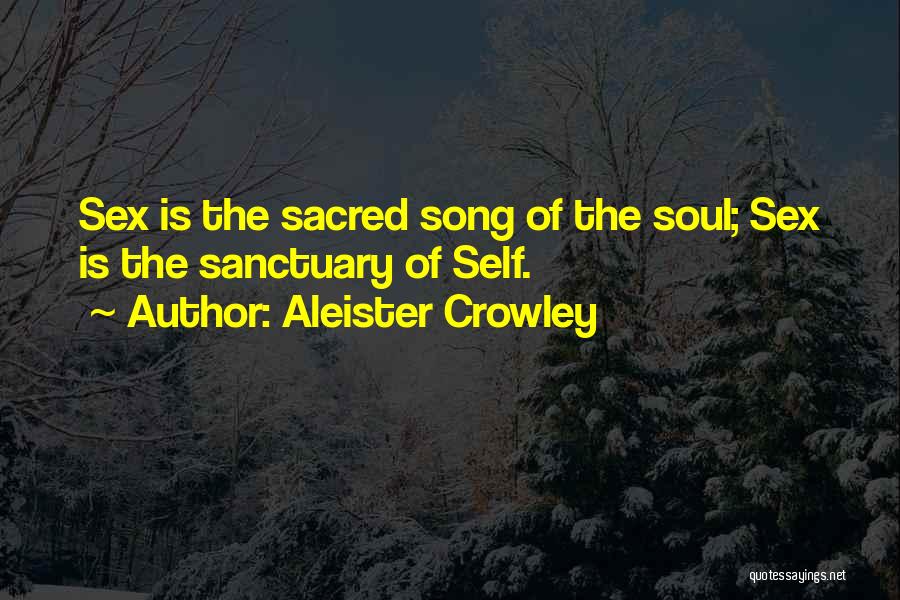 Sanctuary Quotes By Aleister Crowley