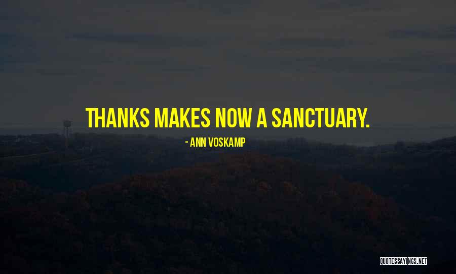 Sanctuary Quotes By Ann Voskamp