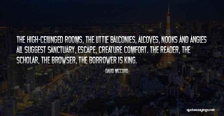 Sanctuary Quotes By David McCord