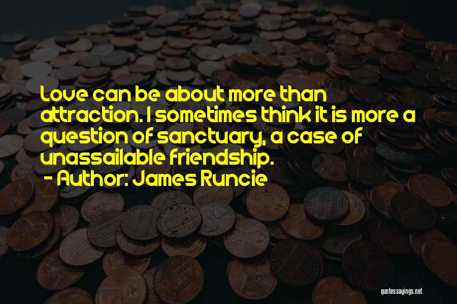 Sanctuary Quotes By James Runcie