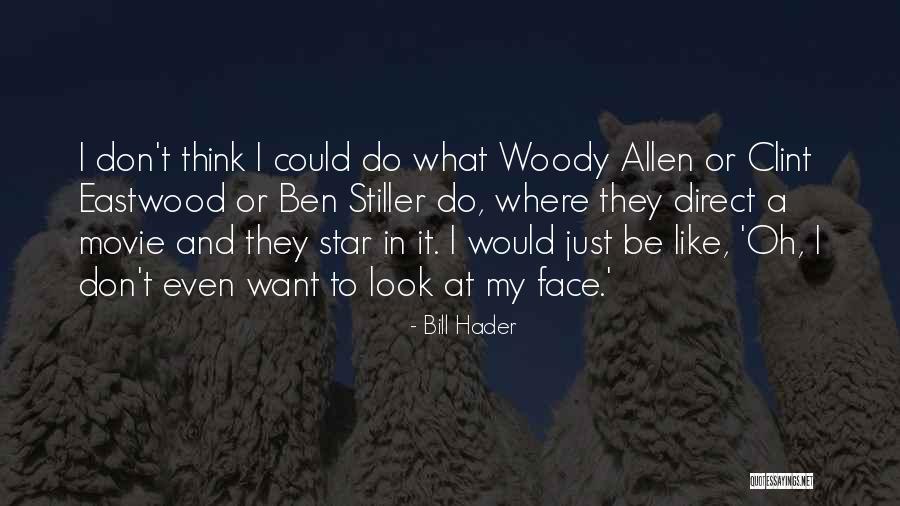 Sanctuarys Quotes By Bill Hader Sanctuarys Quotes By Bill Hader