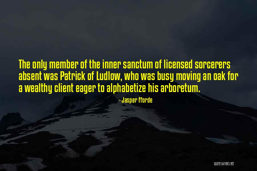 Sanctum Quotes By Jasper Fforde