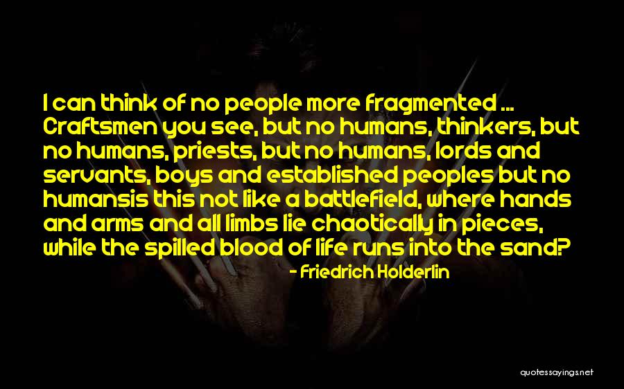 Sand And Life Quotes By Friedrich Holderlin Sand And Life Quotes By Friedrich Holderlin