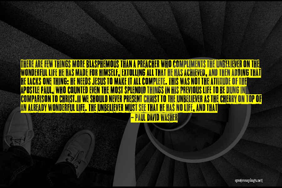 Sand And Life Quotes By Paul David Washer Sand And Life Quotes By Paul David Washer