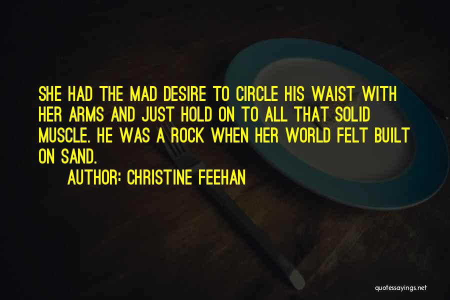 Sand And Rock Quotes By Christine Feehan