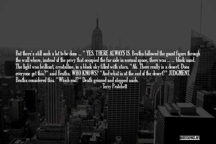 Sand And Stars Quotes By Terry Pratchett Sand And Stars Quotes By Terry Pratchett