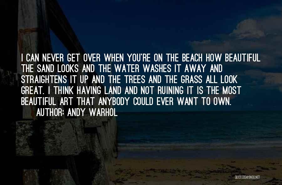 Sand Art Quotes By Andy Warhol