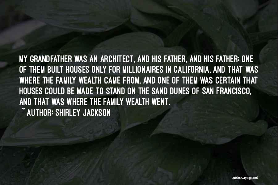 Sand Dunes Quotes By Shirley Jackson