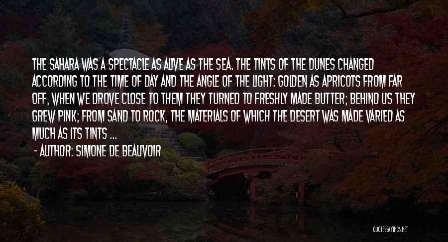 Sand Dunes Quotes By Simone De Beauvoir