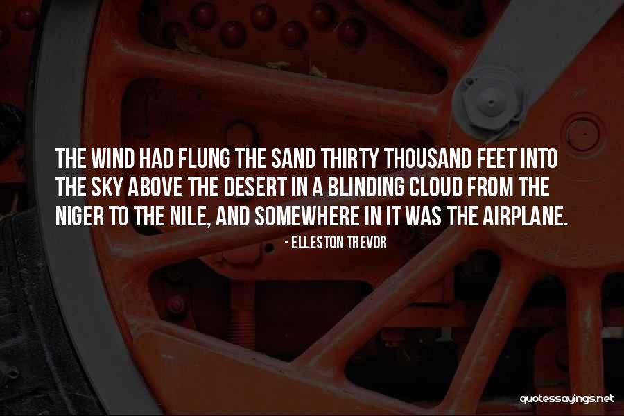 Sand Feet Quotes By Elleston Trevor