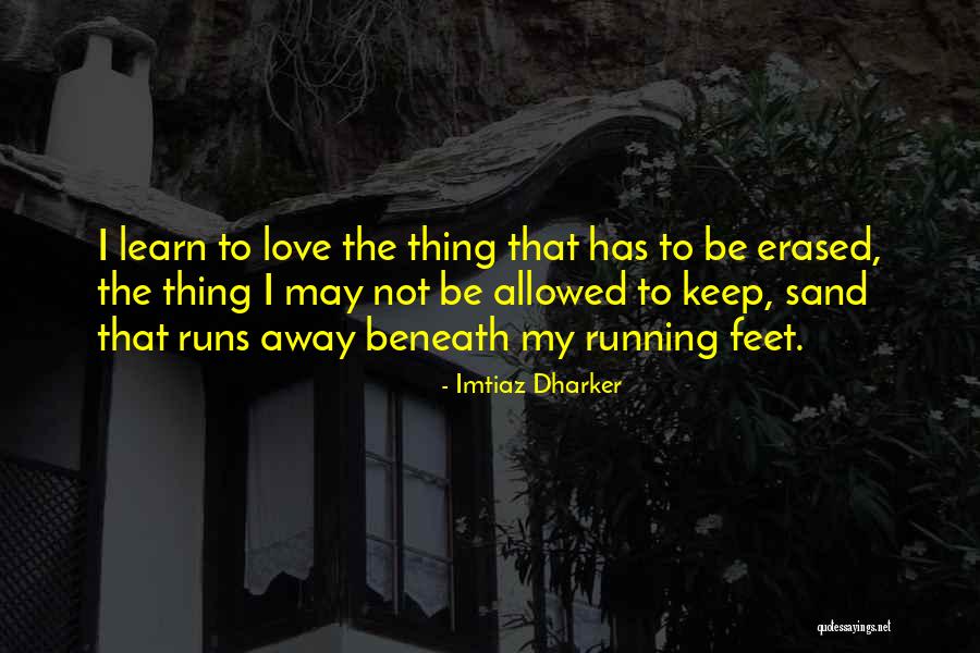 Sand Feet Quotes By Imtiaz Dharker