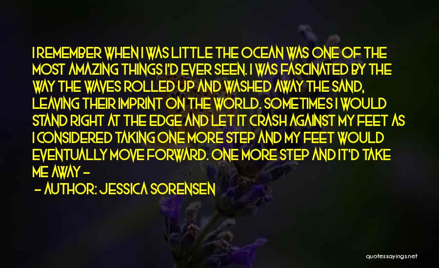 Sand Feet Quotes By Jessica Sorensen