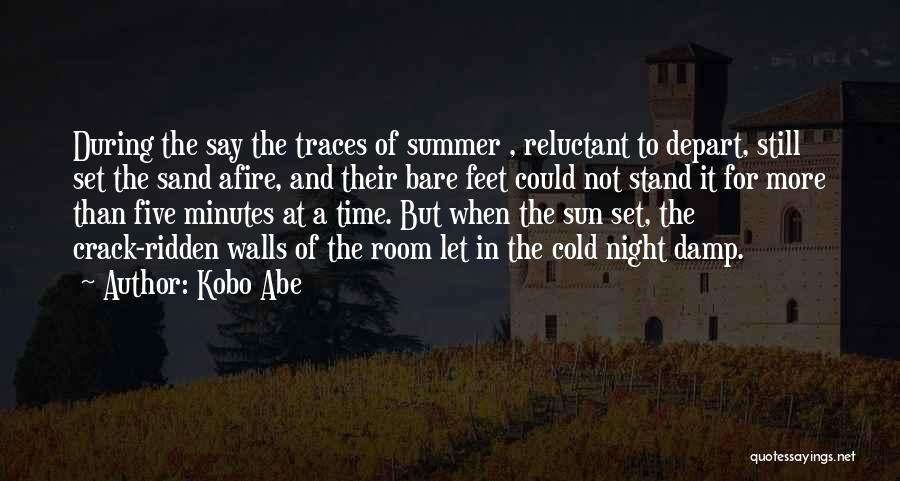 Sand Feet Quotes By Kobo Abe